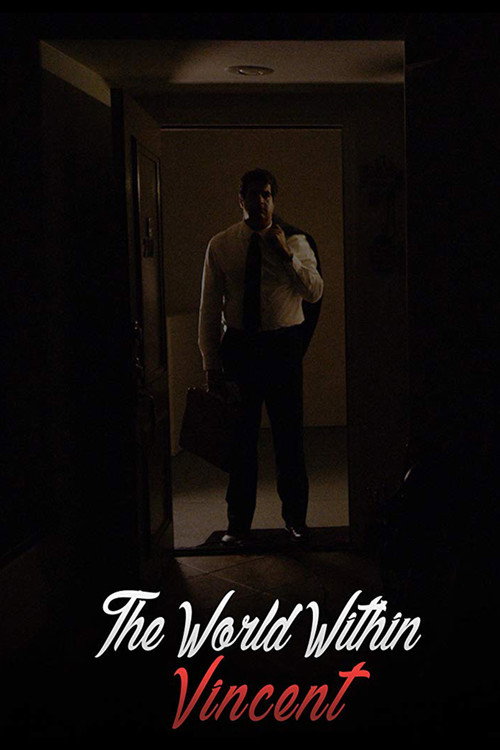 Movie poster for The World Within Vincent (2018)