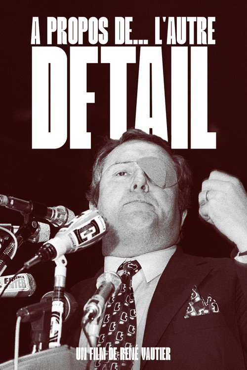 Movie poster for À Propos De... L'autre Détail (1985)