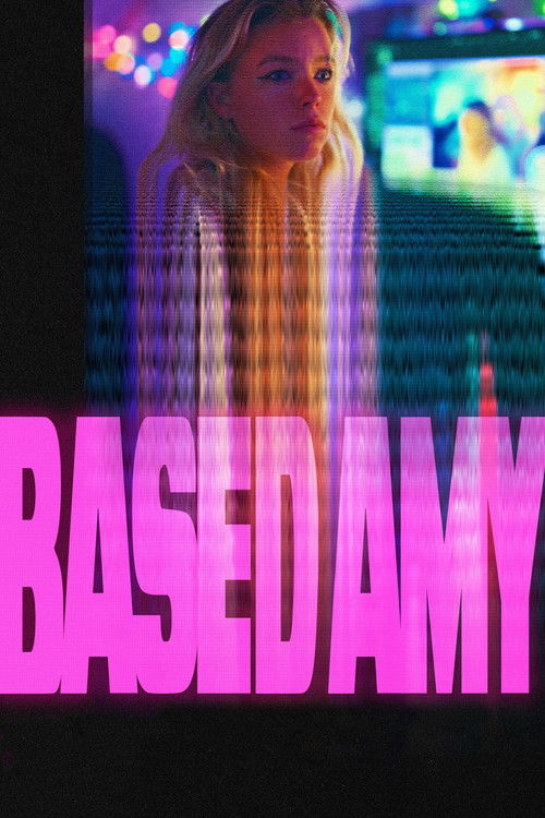 Movie poster for Based Amy (2025)