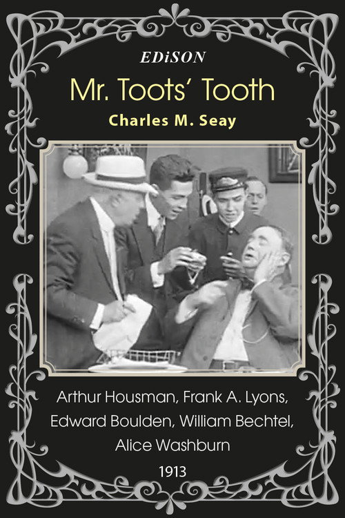 Movie poster for Mr. Toots' Tooth (1913)