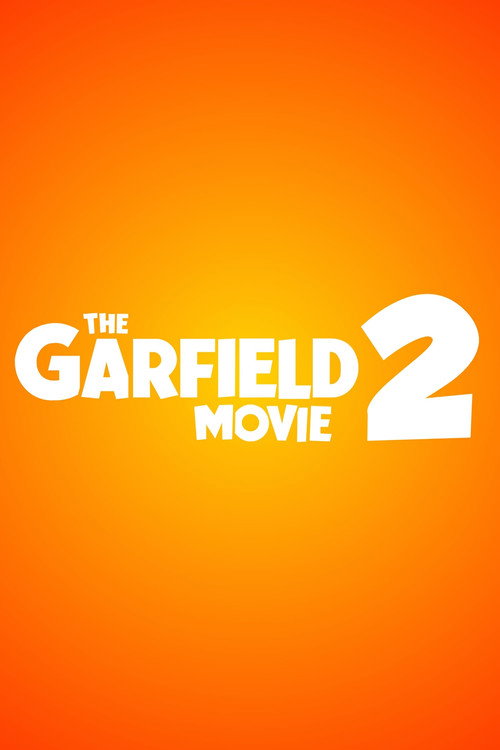 Movie poster for The Garfield Movie 2