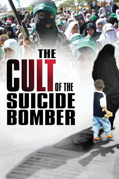 Movie poster for The Cult of the Suicide Bomber (2005)