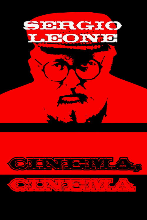 Movie poster for Sergio Leone: cinema, cinema (2001)