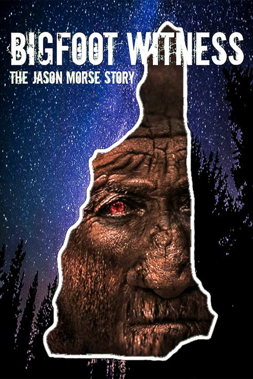 Movie poster for Bigfoot Witness: The Jason Morse Story (2022)