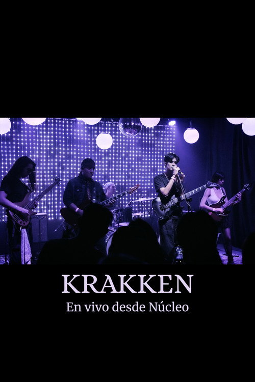 Movie poster for Krakken - En Vivo desde Núcleo (2025)