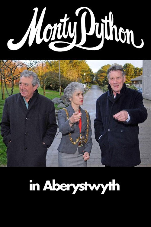 Movie poster for Monty Python in Aberystwyth (2009)