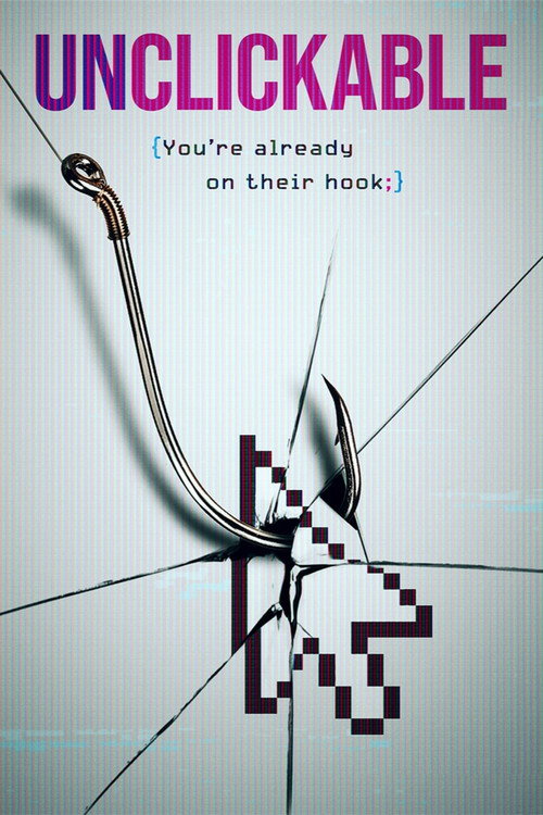 Movie poster for Unclickable (2024)