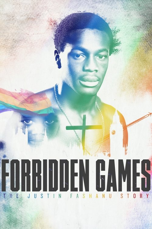Movie poster for Forbidden Games: The Justin Fashanu Story (2017)