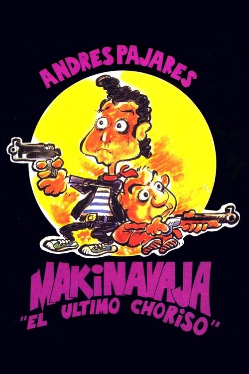 Movie poster for Makinavaja, el último choriso (1992)
