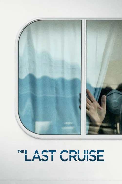 Movie poster for The Last Cruise (2021)