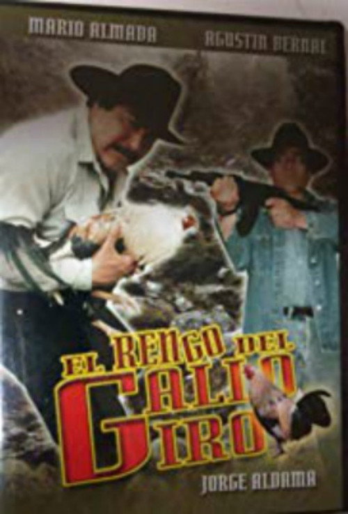 Movie poster for El Rengo del Gallo Giro (2005)