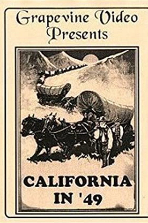 Movie poster for California in '49 (1924)