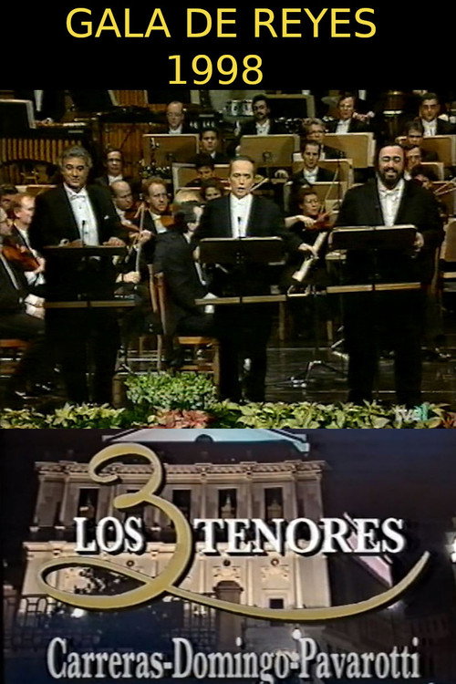 Movie poster for Gala de Reyes: Los Tres Tenores (1998)