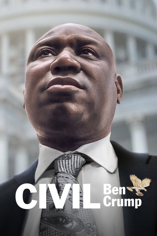Movie poster for Civil: Ben Crump (2022)