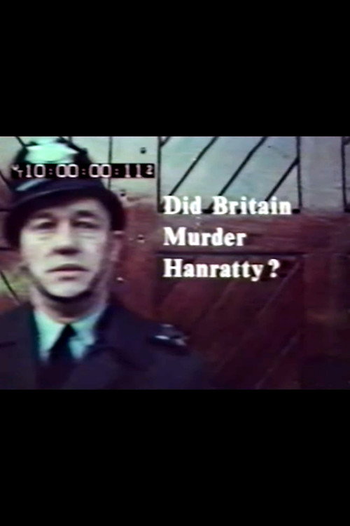 Movie poster for Did Britain Murder Hanratty? (1970)
