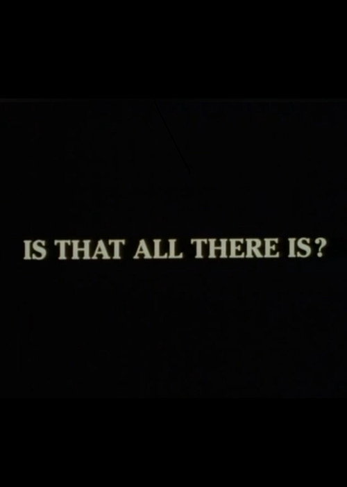 Movie poster for Is That All There Is? (1992)