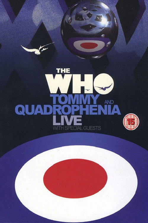 Movie poster for The Who | Tommy and Quadrophenia Live (2005)