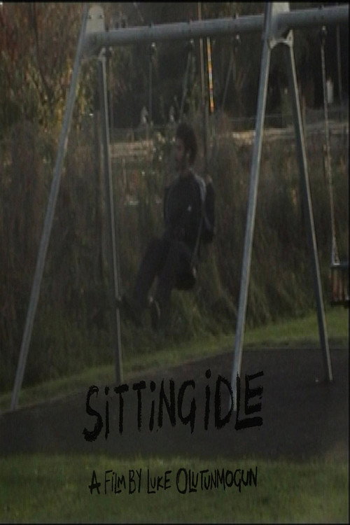 Movie poster for Sitting Idle (2021)