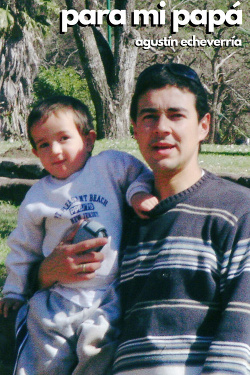 Movie poster for para mi papá (2024)