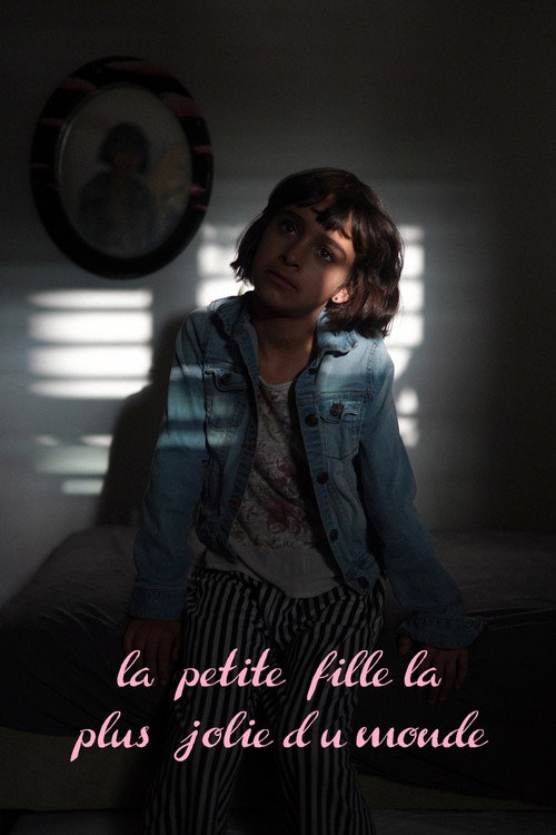 Movie poster for La Petite Fille la Plus Jolie du Monde