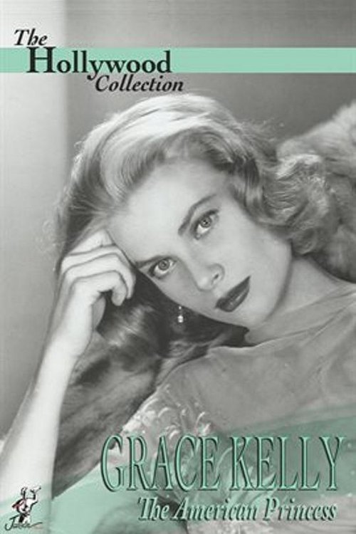 Movie poster for Grace Kelly: The American Princess (1987)