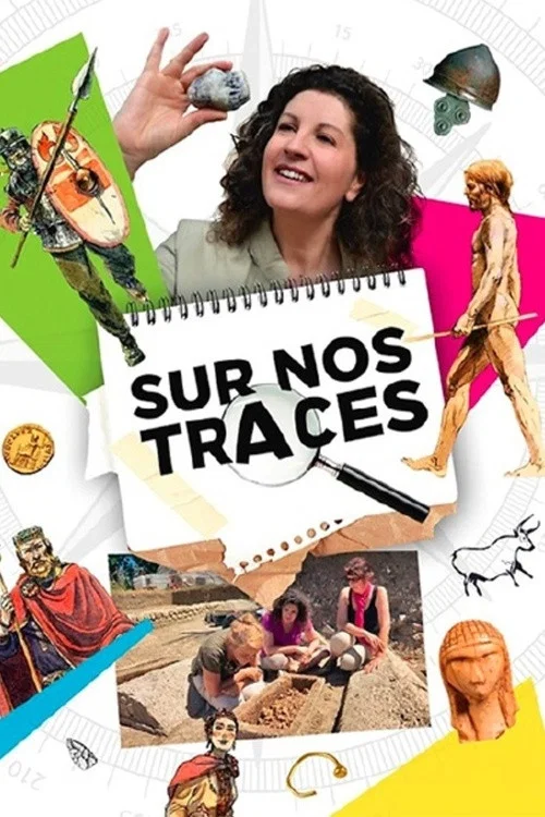 Series poster for Sur nos traces (2013)