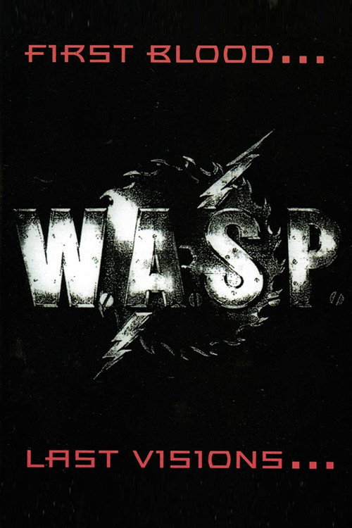 Movie poster for W.A.S.P. | First Blood... Last Visions... (1993)