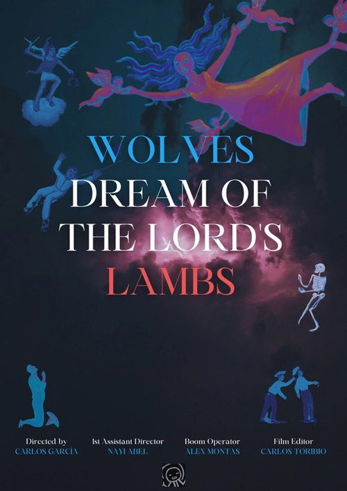 Movie poster for Wolves Dream of the Lord's Lambs (2019)