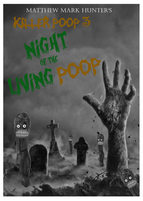 Movie poster for Killer Poop 3: Night of the Living Poop (2022)