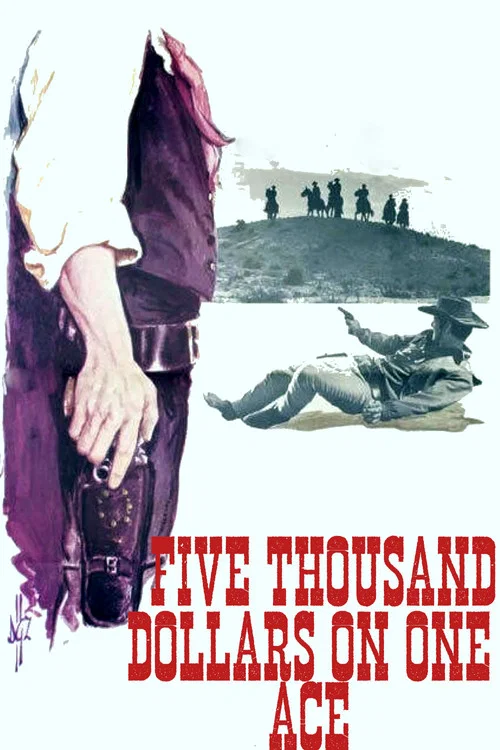 Movie poster for Five Thousand Dollars on One Ace (1965)
