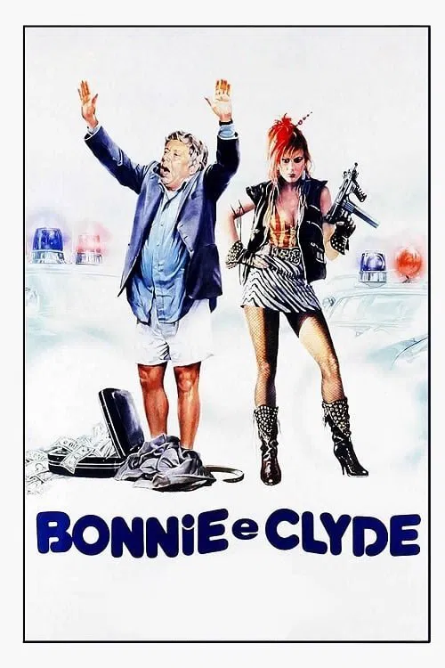 Movie poster for Bonnie and Clyde Italian Style (1983)
