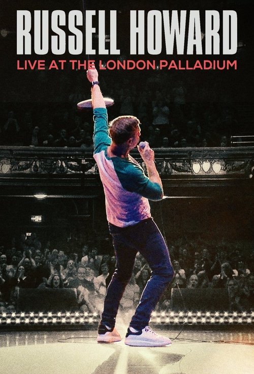 Movie poster for Russell Howard: Live at the London Palladium (2025)