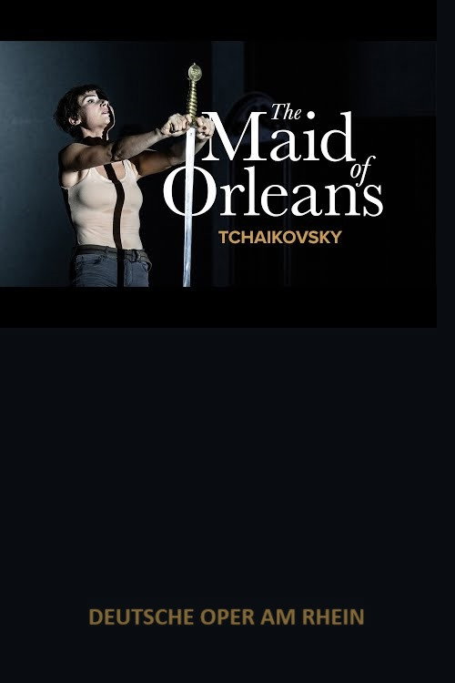 Movie poster for The Maid of Orleans - Deutsche Oper am Rhein (2023)