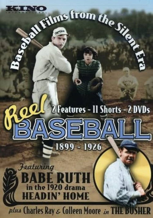 Movie poster for Reel Baseball - 1899-1926 (2007)
