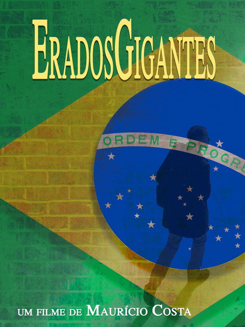 Movie poster for #EradosGigantes (2016)