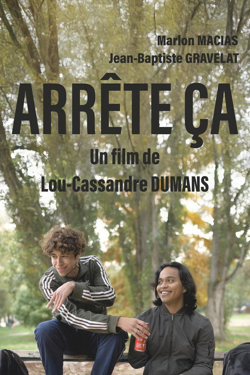 Movie poster for Arrête ça (2023)