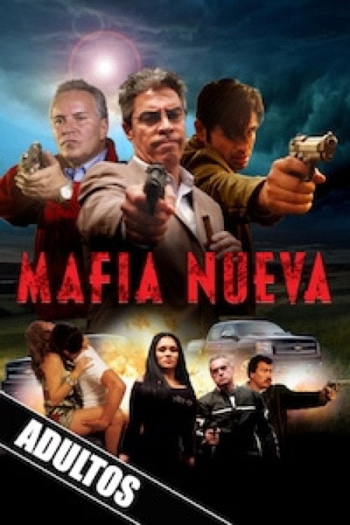Movie poster for Mafia nueva (2015)