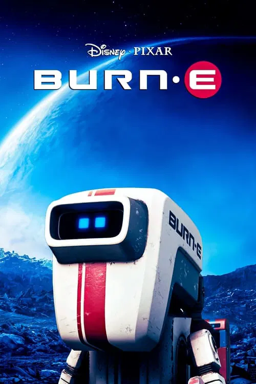 Movie poster for BURN·E (2008)