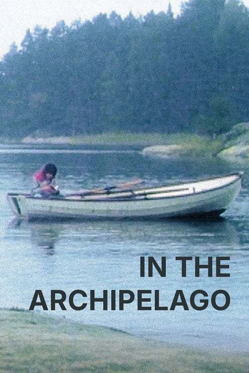 Movie poster for In the Archipelago (1986)