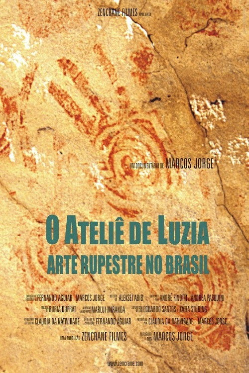 Movie poster for O Ateliê de Luzia - Arte Rupestre no Brasil (2003)