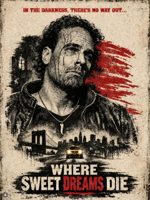 Movie poster for Where Sweet Dreams Die (2026)