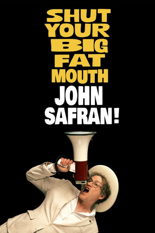 Movie poster for Shut Your Big Fat Mouth John Safran (2026)