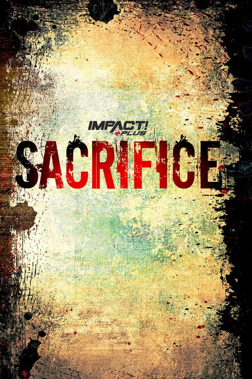 Movie poster for IMPACT Wrestling: Sacrifice 2021 (2021)