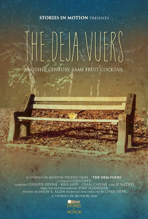 Movie poster for The Deja Vuers (2016)
