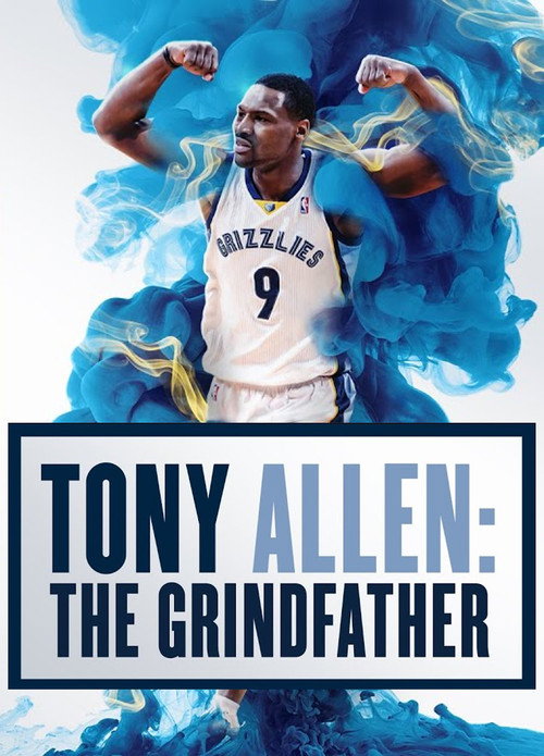 Movie poster for Tony Allen: The Grindfather (2025)