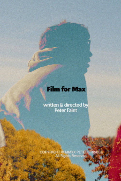 Movie poster for Film for Max
