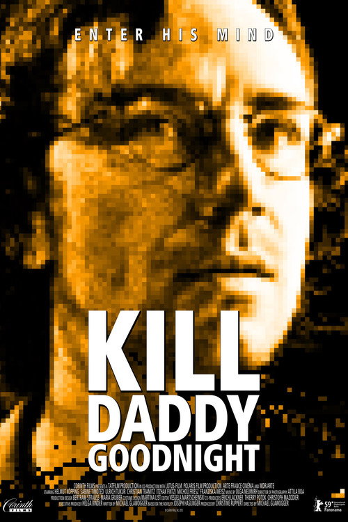 Movie poster for Kill Daddy Good Night (2009)