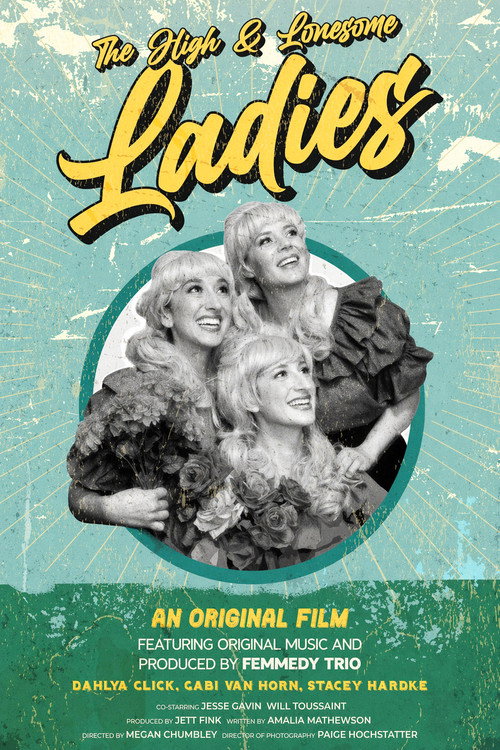 Movie poster for The High & Lonesome Ladies