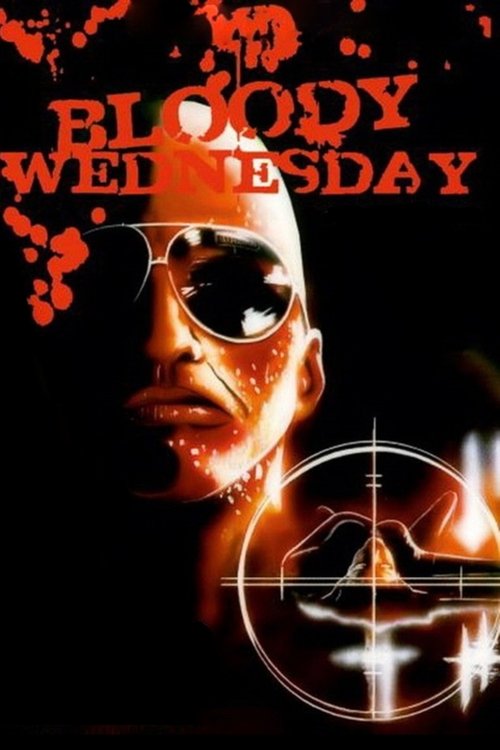 Movie poster for Bloody Wednesday (1988)