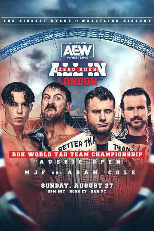 Movie poster for AEW All In 2023: London - Zero Hour (2023)